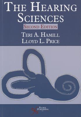 The Hearing Sciences