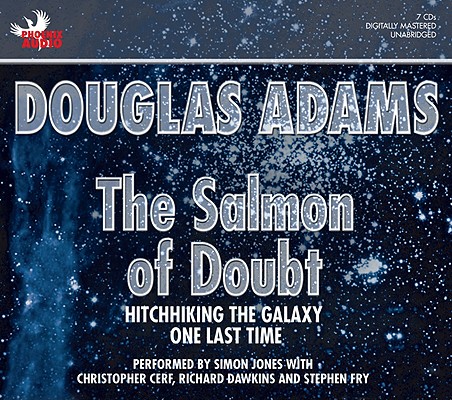 Image for The Salmon of Doubt: Hitchhiking the Galaxy One Last Time