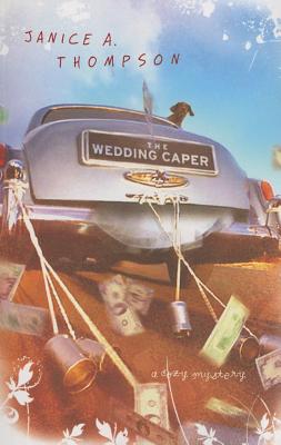 The Wedding Caper (Bridal Mayhem Mysteries #1)