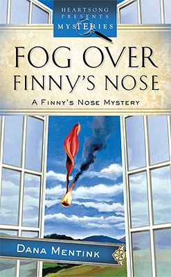 Fog Over Finny's Nose (The Finny Series #2) (Heartsong Presents Mysteries #23)