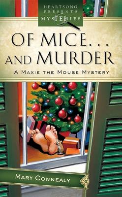Image for Of Mice And Murder (HEARTSONG PRESENTS MYSTERIES)