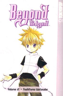 Beyond the Beyond Volume 2 (v. 2)