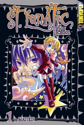 St. Lunatic High School (Yoru nimo Makezu!) Volume 1