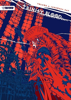 Image for Trinity Blood - Rage Against the Moons Volume 4: Judgment Day