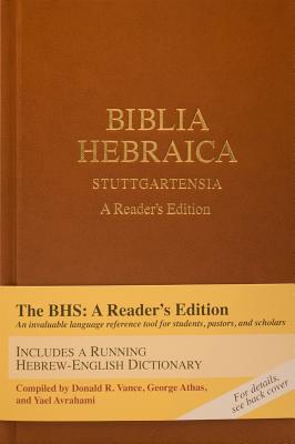 Biblia Hebraica Stuttgartensia : A Reader's Edition (Hebrew Bible Text)