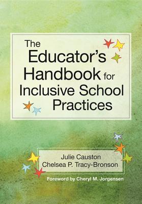 Image for The Educator's Handbook for Inclusive School Practices The Educator's Handbook for Inclusive School Practices