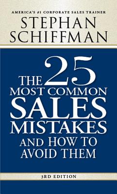 25 Most Common Sales Mistakes, The