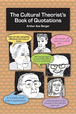The Cultural Theorist's Book of Quotations