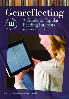 Image for Genreflecting: A Guide to Popular Reading Interests, 7th Edition (Genreflecting Advisory Series)