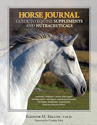 Image for Horse Journal Guide to Equine Supplements and Nutraceuticals