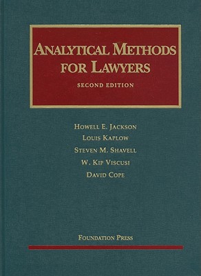 Analytical Methods for Lawyers (University Casebook Series)