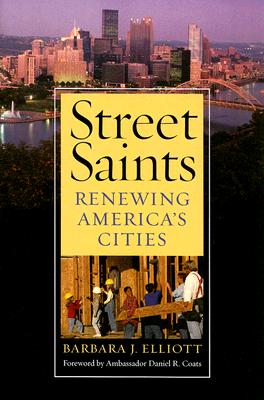 Street Saints: Renewing American Cities