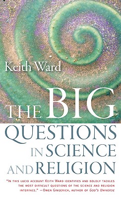 Image for The Big Questions in Science and Religion The Big Questions in Science and Religion
