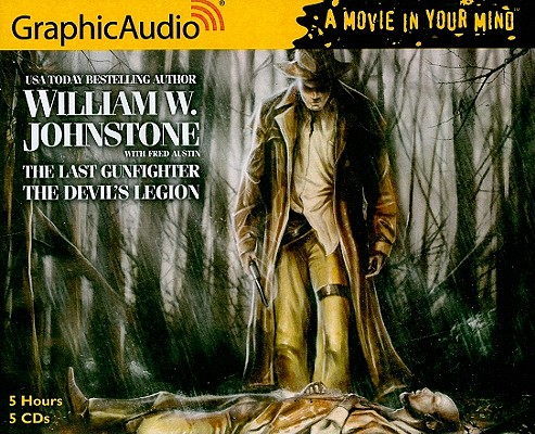 The Last Gunfighter 14 - The Devil's Legion (Last Gunfighter (Numbered Audio))