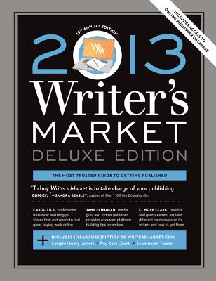 2013 Writer's Market, Deluxe Edition, 13th Annual Edition