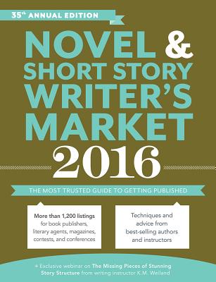 Image for Novel & Short Story Writer's Market 2016: The Most Trusted Guide to Getting Published