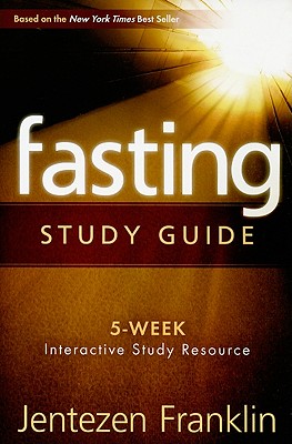 Image for Fasting, Study Guide Fasting, Study Guide