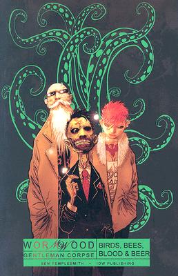 Wormwood, Gentleman Corpse Volume 1
