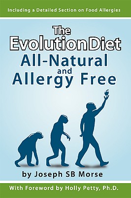 Evolution Diet: All-Natural and Allergy Free