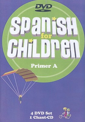 Spanish for Children: Primer A DVD Set