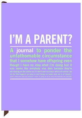 I'm a Parent