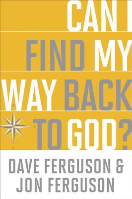 Can I Find My Way Back to God: (10-PK)