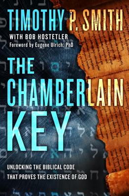 Image for The Chamberlain Key: Unlocking the God Code to Reveal Divine Messages Hidden in the Bible