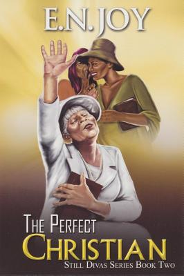 The Perfect Christian (Still Divas Series)