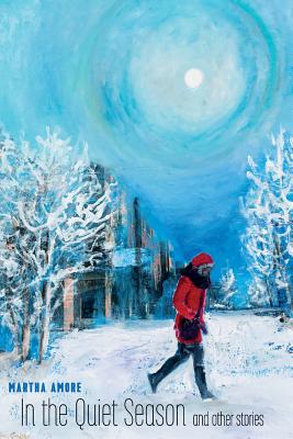 In the Quiet Season and Other Stories (The Alaska Literary Series)