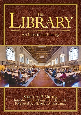 Image for The Library: An Illustrated History The Library: An Illustrated History