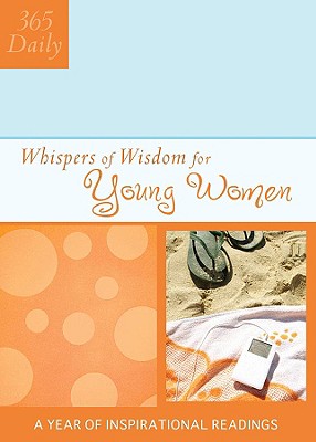 Image for Whispers of Wisdom for Young Women (365 Daily)