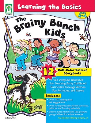 Learning the BasicsThe Brainy Bunch Kids, Grades PK - 1