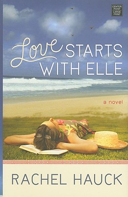 Love Starts With Elle (Christian Romance Series)