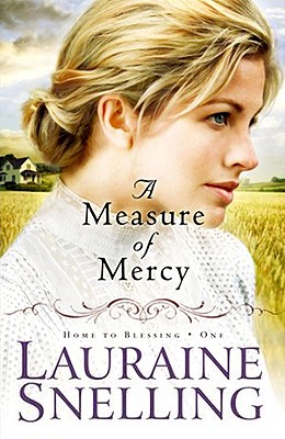 A Measure of Mercy (Home to Blessing Series #1)