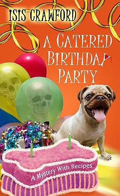 Catered Birthday Party, A