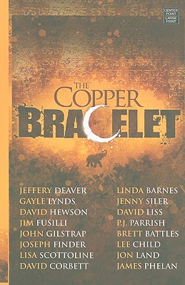 The Copper Bracelet: A Serial Thriller (Center Point Platinum Mystery)