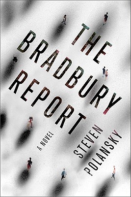 The Bradbury Report: A Novel