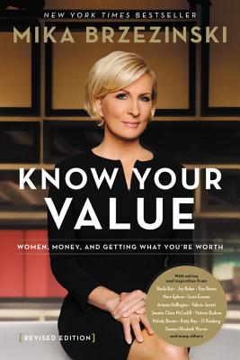 Image for Know Your Value: Women, Money, and Getting What You're Worth (Revised Edition)