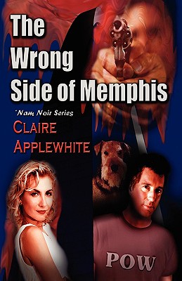 Image for The Wrong Side of Memphis