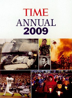 Image for Time: Annual 2009 (TIME ANNUAL: THE YEAR IN REVIEW) Time: Annual 2009 (TIME ANNUAL: THE YEAR IN REVIEW)