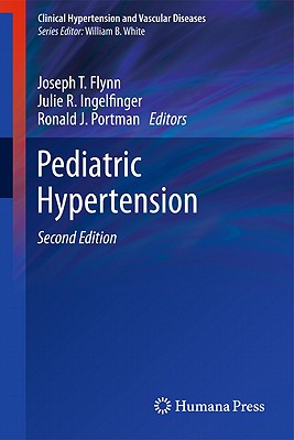 Pediatric Hypertension (Clinical Hypertension and Vascular Diseases)