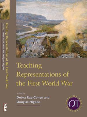 Teaching Representations of the First World War (Options for Teaching)