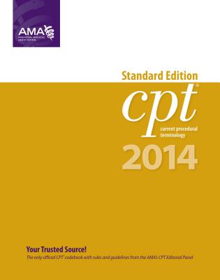 CPT Standard - 2014 (CPT Current Procedural Terminology - Standard Edition)