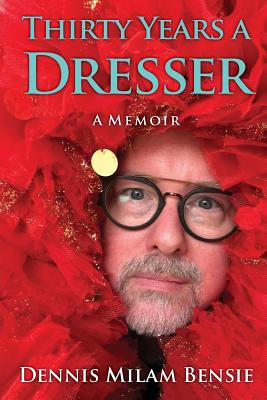 Image for Thirty Years a Dresser