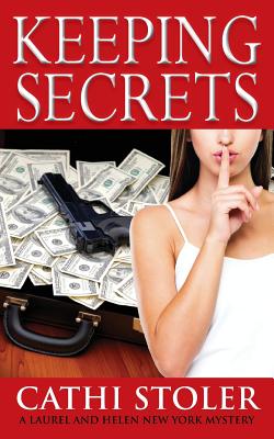 Keeping Secrets (A Helen and Laurel New York Mystery)