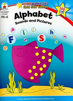 Image for Alphabet, Grades PK - K (Home Workbooks) Alphabet, Grades PK - K (Home Workbooks)