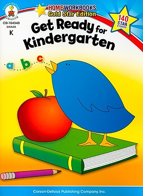 Get Ready for Kindergarten: Gold Star Edition Volume 5