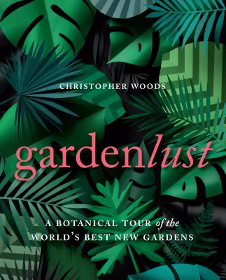 Garden Lust