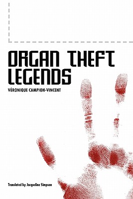 Organ Theft Legends
