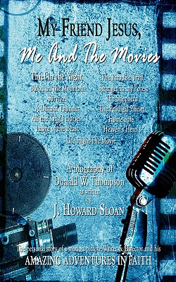 My Friend Jesus, Me and the Movies
